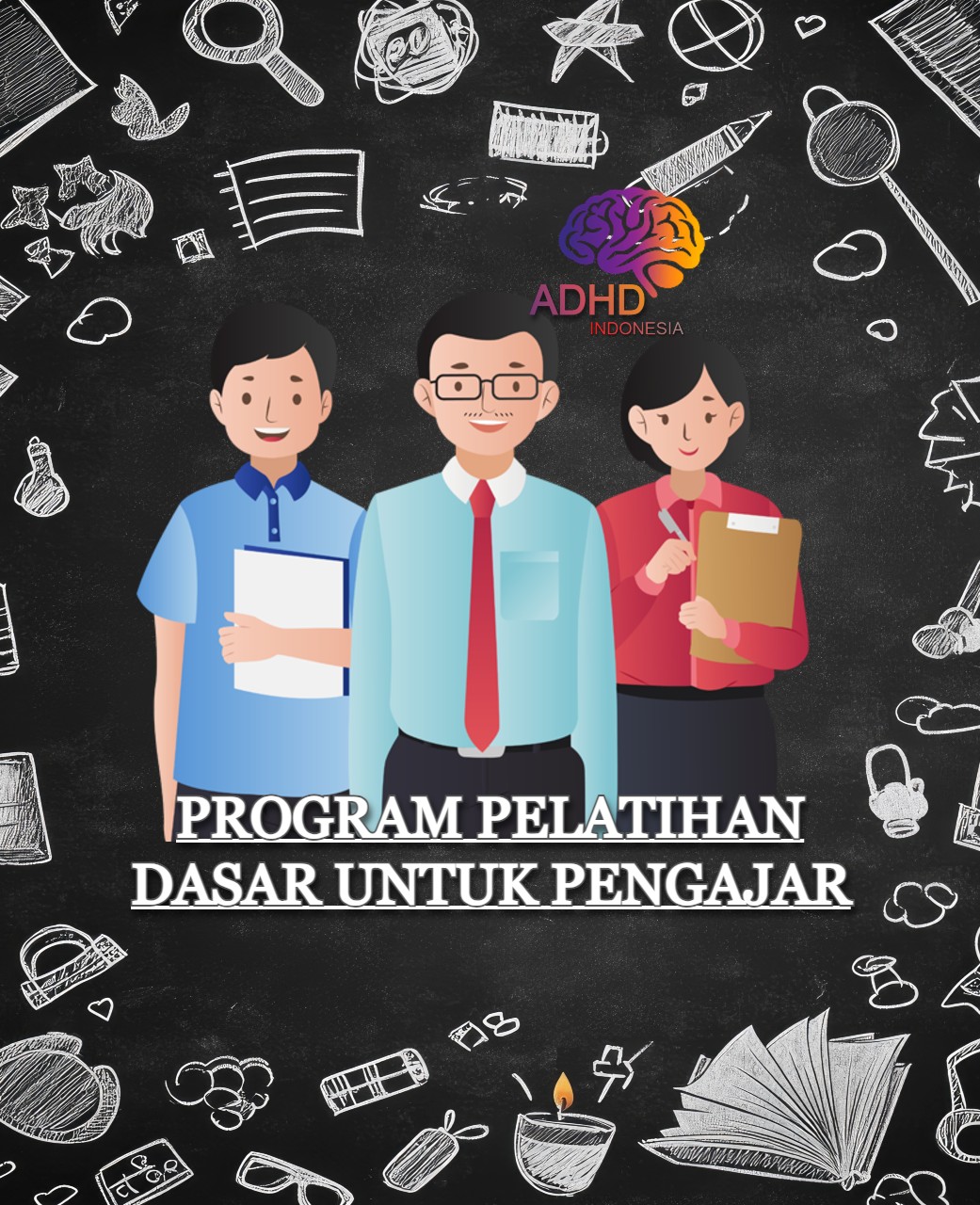 Pelatihan Dasar Pengajar ADHD Indonesia Kabupaten Minahasa
